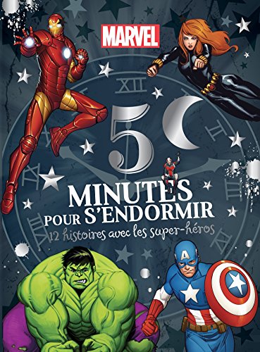 MARVEL - 5 Minutes pour s'endormir - Avengers