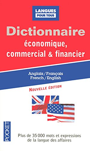 Dictionnaire économique, commercial & financier - Anglais /Français