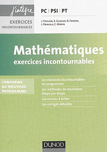 Mathématiques Exercices incontournables PC-PSI-PT - 2ed. - nouveau programme 2014
