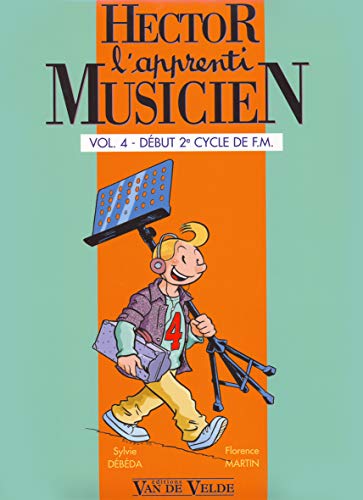 Hector l'Apprenti Musicien Vol. 4 + Cahier d'exercice