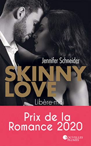 Skinny Love - Libère-moi