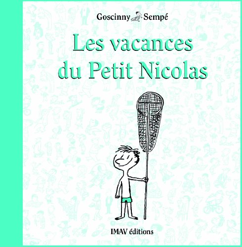Les Vacances du Petit Nicolas Relie