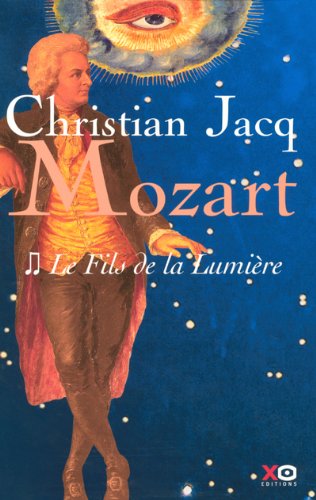 Mozart, Tome 2 : Le fils de la lumière