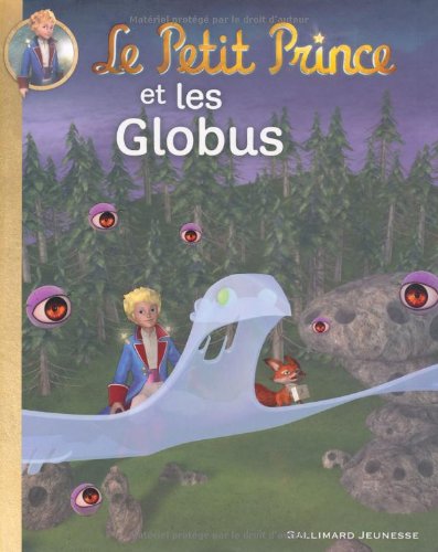 Le Petit Prince et les Globus