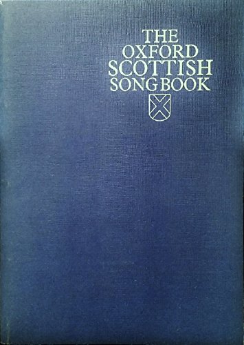 The Oxford Scottish Song Book