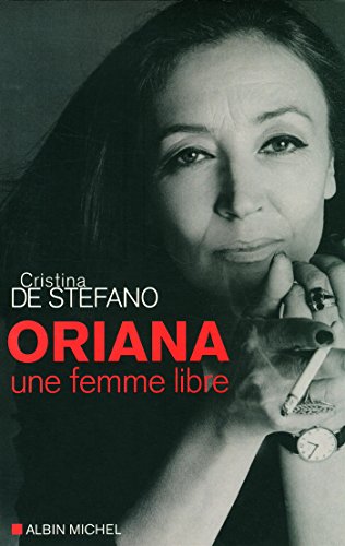 Oriana: Une femme libre