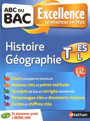 ABC du BAC Excellence Histoire - Géographie Term ES.L