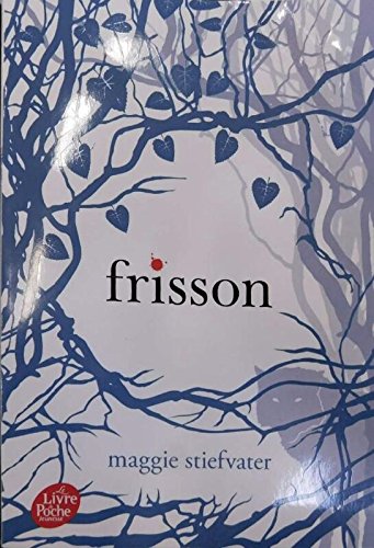 Saga Frisson - Tome 1 - Frisson