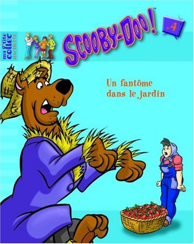 Scooby-Doo !, Tome 4 : Un fantôme dans le jardin