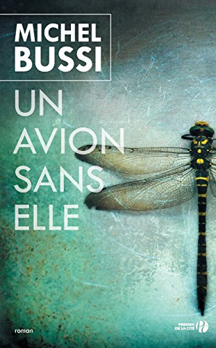 Un avion sans elle - Prix Maison de la Presse 2012