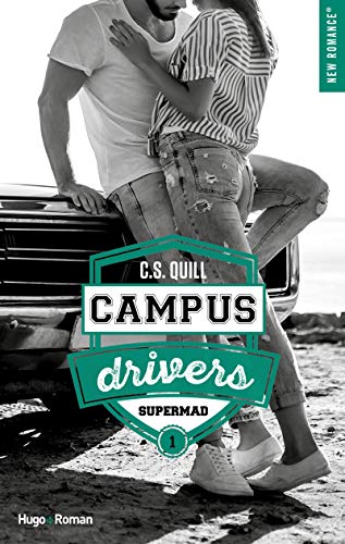 Campus drivers - tome 1 Supermad (1)