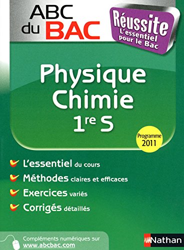 ABC du BAC Réussite Physique-Chimie 1re S
