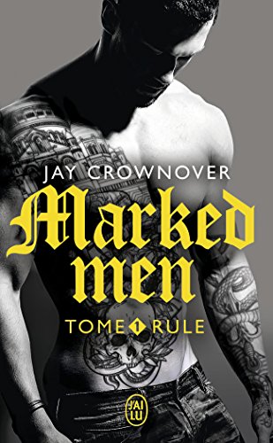 Marked men, Tome 1 : Rule