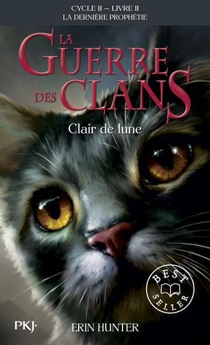 2. La guerre des Clans II : Clair de lune (02)