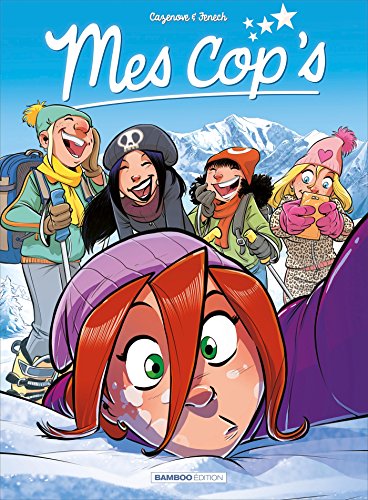 Mes cop's - Tome 08: Piste and love