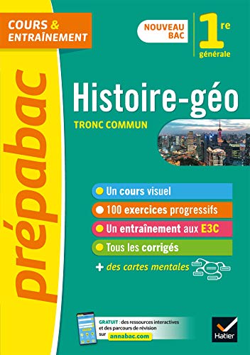Histoire-Géographie 1re (tronc commun) - Prépabac: nouveau programme de Première 2019-2020