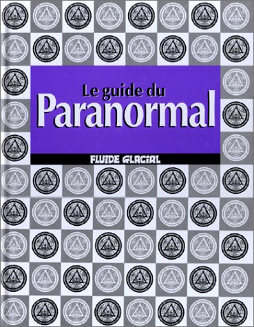 Le guide du paranormal