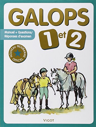 Galops 1 et 2