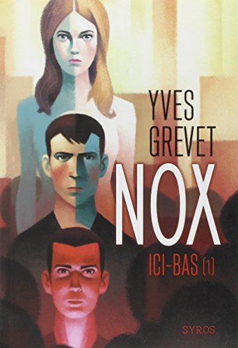 Nox : Ici-bas (1) (01)