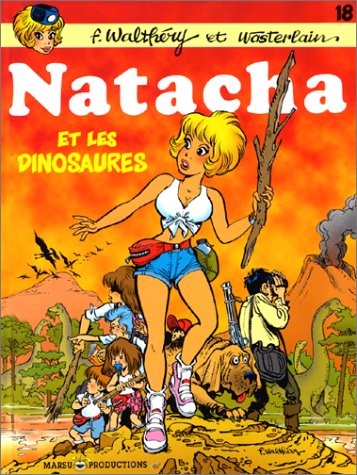 Natacha, tome 18 : Natacha et les dinosaures