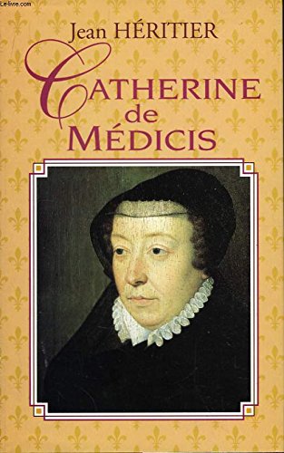 Catherine de médicis.