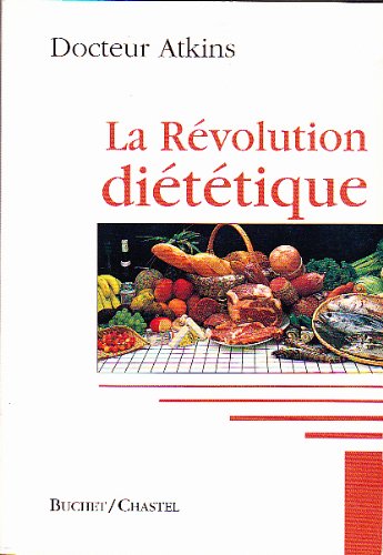 La révolution diététique