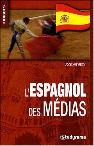 L'espagnol des médias