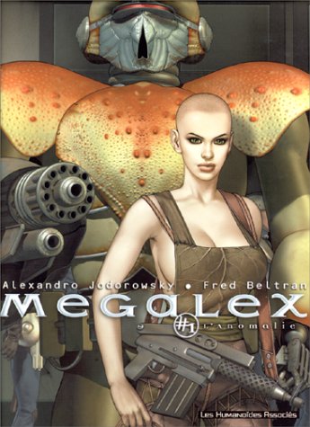 Megalex, tome 1 : L'anomalie