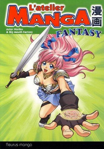 L'atelier Manga Fantasy
