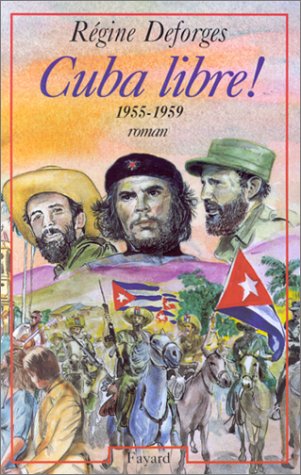 La bicyclette bleue, Tome 7 : Cuba libre ! : 1955-1959