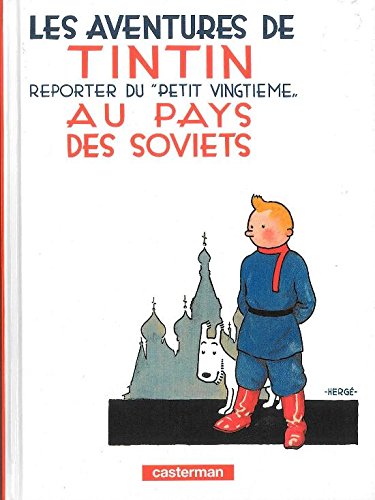 Les Aventures de Tintin, Tome 1 : Tintin reporter du 