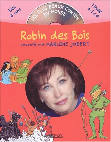 Robin des Bois. : Livre-CD