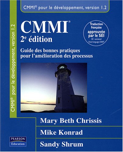CMMI: Guide des bonnes pratiques pour l'amélioration des processus