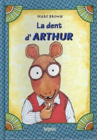 La dent d'Arthur