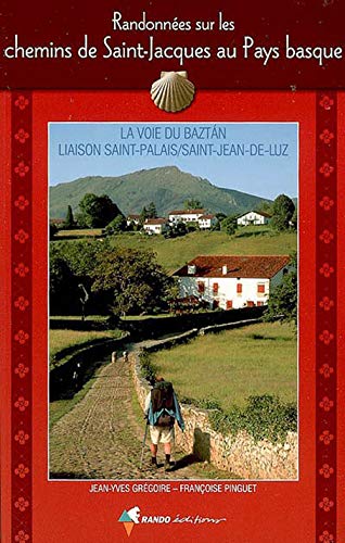 Randonnées sur les chemins de Saint-Jacques au Pays Basque