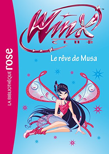 Winx Club 37 - Le rêve de Musa
