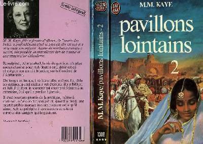 Pavillons lointains tome 2