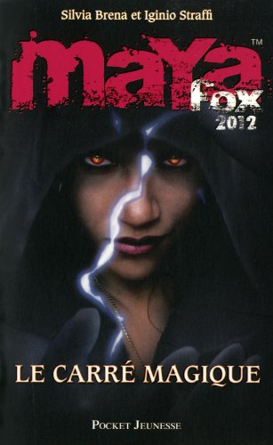 2. MAYA Fox 2012 : Le Carré magique