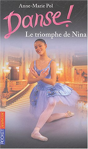 Danse, tome 33 : Le Triomphe de Nina