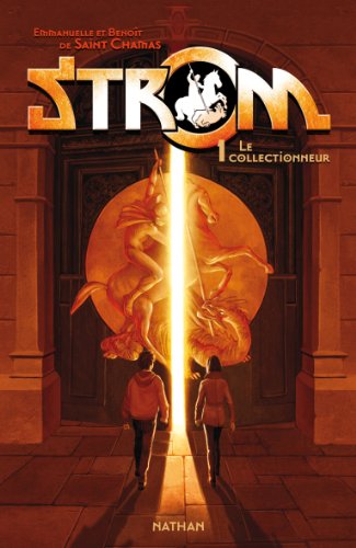 Strom - Tome 1 - Le collectionneur