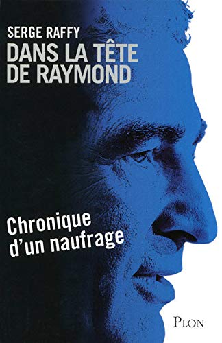Dans la tête de Raymond