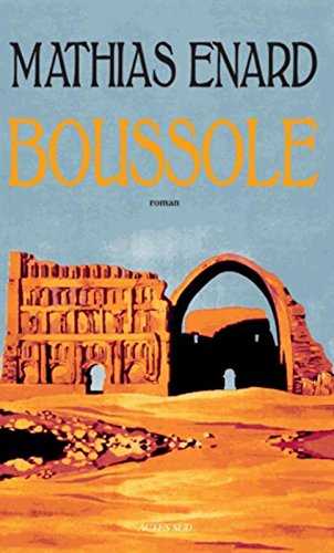 Boussole - Prix Goncourt 2015