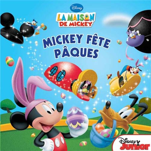 Mickey fête Pâques : La maison de Mickey
