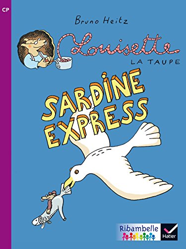 Ribambelle CP série violette éd. 2014 - Sardine express - Album 6