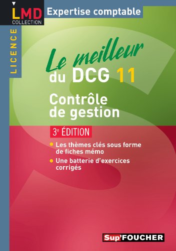 Le meilleur du DCG 11 Contrôle de gestion 3e édition