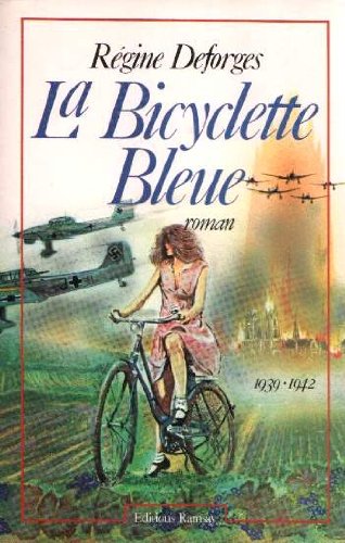 La bicyclette bleue, Tome 1 : 1939-1942