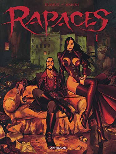 Rapaces, tome 1