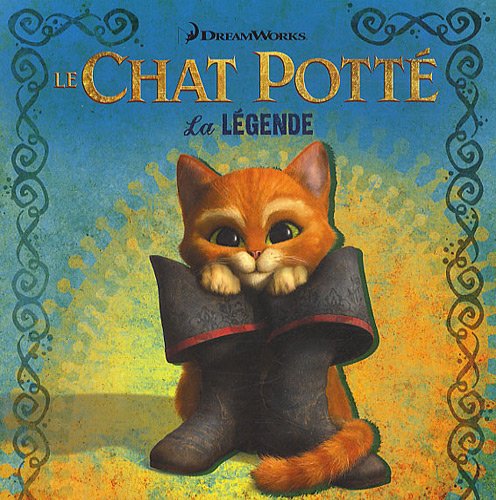 Le Chat Potté: La légende
