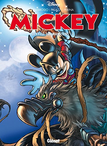 Mickey - Le Cycle des magiciens - Tome 02