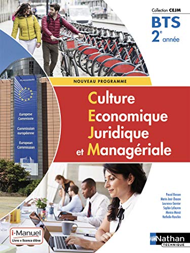 Culture Économique, Juridique et Managériale - 2e année BTS GPME, SAM, NDRC